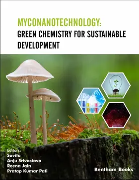 Savita / Srivastava / Jain |  Myconanotechnology: Green Chemistry for Sustainable Development | eBook | Sack Fachmedien