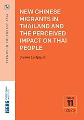 Lertpusit |  New Chinese Migrants in Thailand and the Perceived Impact on Thai People | eBook | Sack Fachmedien