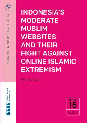 Suryana |  Indonesia’s Moderate Muslim Websites and Their Fight Against Online Islamic Extremism | eBook | Sack Fachmedien