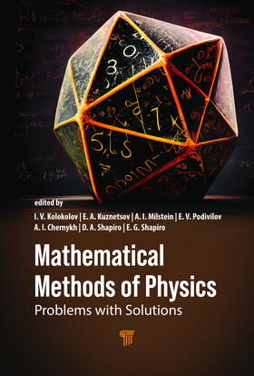 Chernykh / Kolokolov / Milstein |  Mathematical Methods of Physics | Buch |  Sack Fachmedien