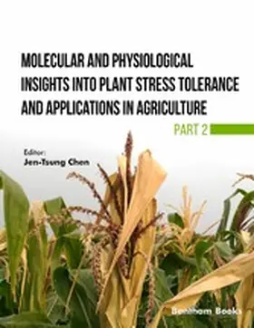 Chen |  Molecular and Physiological Insights into Plant Stress Tolerance and Applications in Agriculture (Part 2) | eBook | Sack Fachmedien