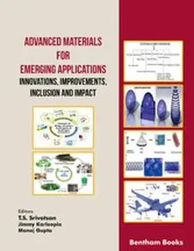 Srivatsan / Karloopia / Gupta |  Advanced Materials for Emerging Applications Innovations, Improvements, Inclusion and Impact | eBook | Sack Fachmedien