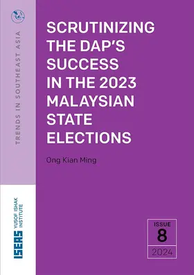 Ong |  Scrutinizing the DAP’s Success in the 2023 Malaysian State Elections | eBook | Sack Fachmedien