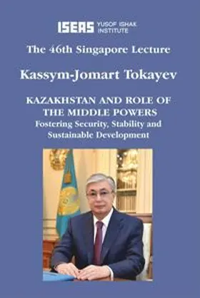 Tokayev |  Kazakhstan and Role of the Middle Powers | eBook | Sack Fachmedien