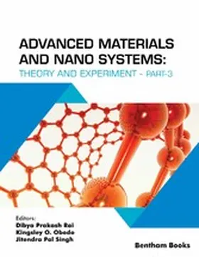 Rai / Obodo / Singh |  Advanced Materials and Nano Systems: Theory and Experiment (Part 3) | eBook | Sack Fachmedien