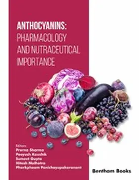 Gupta / Sharma / Kaushik |  Anthocyanins: Pharmacology and Nutraceutical Importance | eBook | Sack Fachmedien