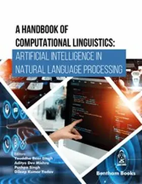 Singh / Mishra / Yadav |  A Handbook of Computational Linguistics: Artificial Intelligence in Natural Language Processing | eBook | Sack Fachmedien