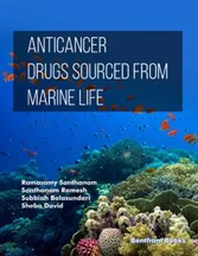 Santhanam / Ramesh / Balasundari |  Anticancer Drugs Sourced from Marine Life | eBook | Sack Fachmedien