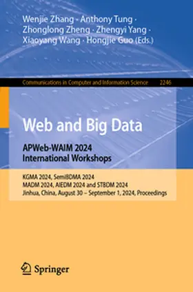 Zhang / Tung / Zheng |  Web and Big Data. APWeb-WAIM 2024 International Workshops | eBook | Sack Fachmedien