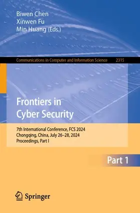 Chen / Huang / Fu |  Frontiers in Cyber Security | Buch |  Sack Fachmedien