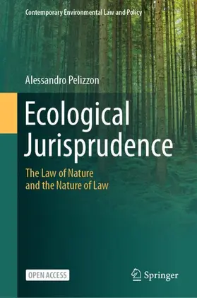 Pelizzon |  Ecological Jurisprudence | Buch |  Sack Fachmedien