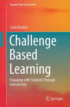 Beattie |  Challenge Based Learning | Buch |  Sack Fachmedien