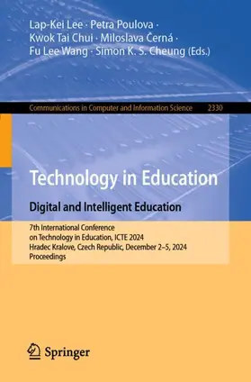 Lee / Poulova / Cheung |  Technology in Education. Digital and Intelligent Education | Buch |  Sack Fachmedien