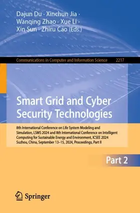 Du / Jia / Cao |  Smart Grid and Cyber Security Technologies | Buch |  Sack Fachmedien