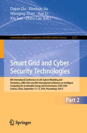 Du / Jia / Zhao |  Smart Grid and Cyber Security Technologies | eBook | Sack Fachmedien