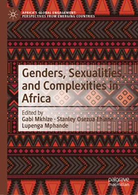 Mkhize / Ehiane / Mphande |  Genders, Sexualities, and Complexities in Africa | eBook | Sack Fachmedien