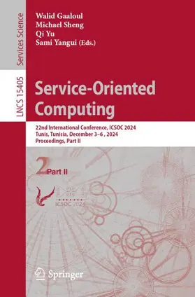 Gaaloul / Yangui / Sheng |  Service-Oriented Computing | Buch |  Sack Fachmedien