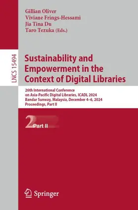 Oliver / Tezuka / Frings-Hessami |  Sustainability and Empowerment in the Context of Digital Libraries | Buch |  Sack Fachmedien