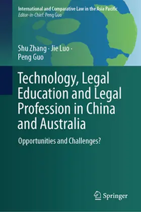 Zhang / Luo / Guo |  Technology, Legal Education and Legal Profession in China and Australia | eBook | Sack Fachmedien