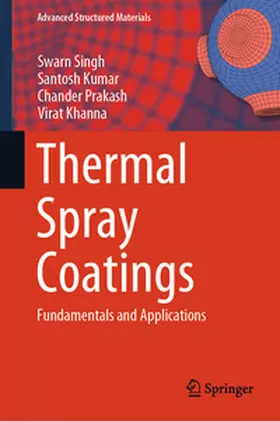 Singh / Kumar / Prakash |  Thermal Spray Coatings | eBook | Sack Fachmedien