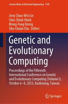 Lin / Chu / Shieh |  Genetic and Evolutionary Computing | Buch |  Sack Fachmedien