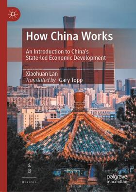 Lan |  How China Works | Buch |  Sack Fachmedien