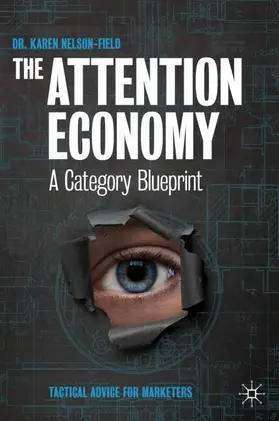 Nelson-Field |  The Attention Economy | Buch |  Sack Fachmedien