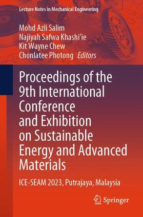 Salim / Photong / Khashi’ie |  Proceedings of the 9th International Conference and Exhibition on Sustainable Energy and Advanced Materials | Buch |  Sack Fachmedien