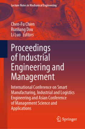 Chien / Dou / Luo |  Proceedings of Industrial Engineering and Management | eBook | Sack Fachmedien