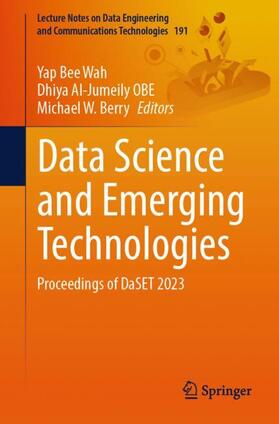 Bee Wah / Berry / Al-Jumeily OBE |  Data Science and Emerging Technologies | Buch |  Sack Fachmedien