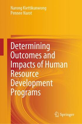 Narot / Kiettikunwong |  Determining Outcomes and Impacts of Human Resource Development Programs | Buch |  Sack Fachmedien