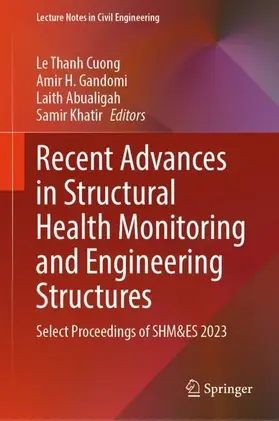 Cuong / Khatir / Gandomi |  Recent Advances in Structural Health Monitoring and Engineering Structures | Buch |  Sack Fachmedien