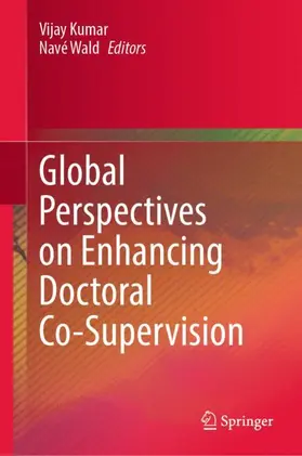 Wald / Kumar |  Global Perspectives on Enhancing Doctoral Co-Supervision | Buch |  Sack Fachmedien