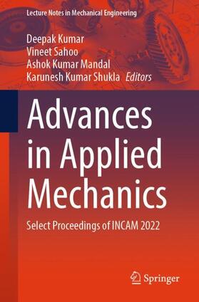 Kumar / Shukla / Sahoo |  Advances in Applied Mechanics | Buch |  Sack Fachmedien
