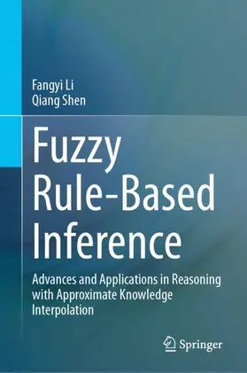 Shen / Li |  Fuzzy Rule-Based Inference | Buch |  Sack Fachmedien