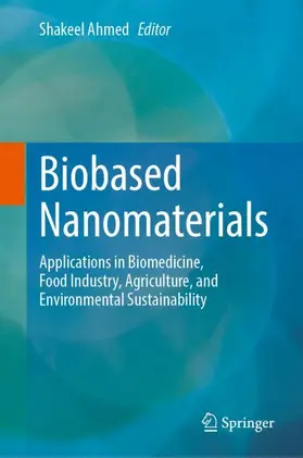 Ahmed |  Biobased Nanomaterials | Buch |  Sack Fachmedien