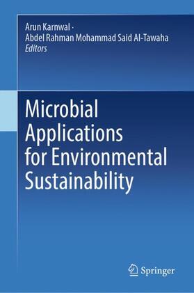 Mohammad Said Al-Tawaha / Karnwal |  Microbial Applications for Environmental Sustainability | Buch |  Sack Fachmedien