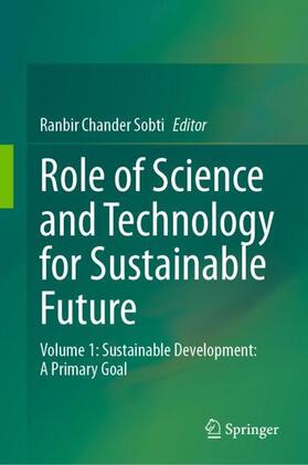 Sobti |  Role of Science and Technology for Sustainable Future | Buch |  Sack Fachmedien