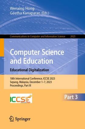 Kanaparan / Hong |  Computer Science and Education. Educational Digitalization | Buch |  Sack Fachmedien