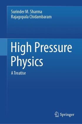 Chidambaram / Sharma |  High Pressure Physics | Buch |  Sack Fachmedien