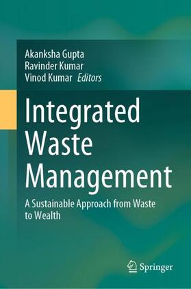 Gupta / Kumar |  Integrated Waste Management | Buch |  Sack Fachmedien
