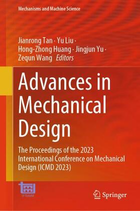 Tan / Liu / Wang |  Advances in Mechanical Design | Buch |  Sack Fachmedien