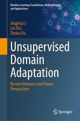 Li / Du / Zhu |  Unsupervised Domain Adaptation | Buch |  Sack Fachmedien
