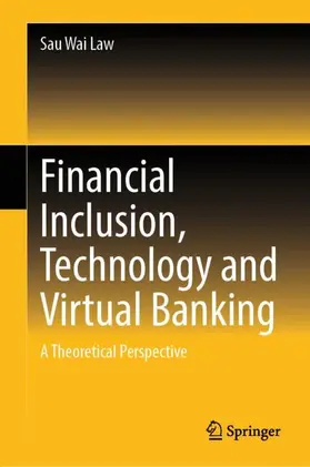 Law |  Financial Inclusion, Technology and Virtual Banking | Buch |  Sack Fachmedien