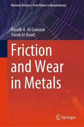 Al-Douri / Al-Samarai |  Friction and Wear in Metals | Buch |  Sack Fachmedien