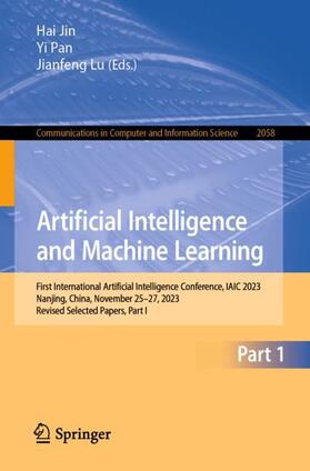 Jin / Lu / Pan |  Artificial Intelligence and Machine Learning | Buch |  Sack Fachmedien