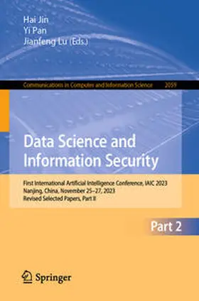 Jin / Pan / Lu | Data Science and Information Security | E-Book | sack.de