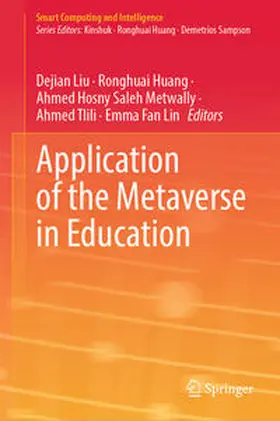 Liu / Huang / Metwally | Application of the Metaverse in Education | E-Book | sack.de