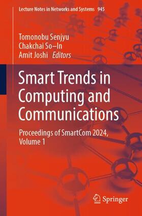 Senjyu / Joshi / So–In |  Smart Trends in Computing and Communications | Buch |  Sack Fachmedien