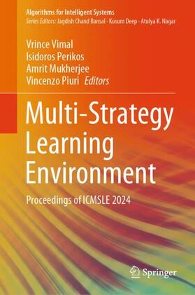 Vimal / Piuri / Perikos | Multi-Strategy Learning Environment | Buch | 978-981-97-1487-2 | sack.de